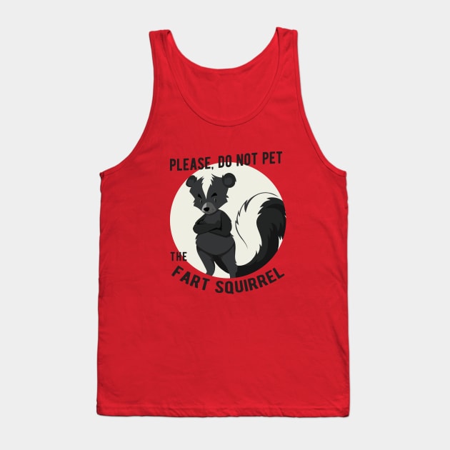 Fart Squirrel Tank Top by Kingrocker Clothing